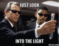 men-in-black-meme-generator-just-look-into-the-light-b86e2a.jpg